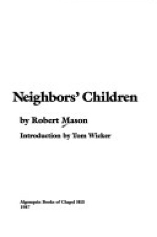 Cover of One of the Neighbors' Children