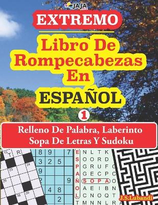 Book cover for EXTREMO - Libro De Rompecabeza En ESPAÑOL