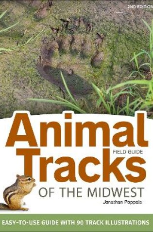 Cover of Animal Tracks of the Midwest Field Guide