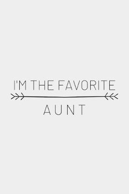 Book cover for I'm The Favorite Aunt