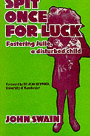 Cover of Spit Once for Luck