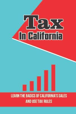 Book cover for Tax In California