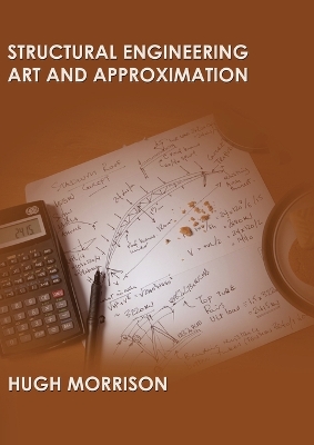 Book cover for Structural Engineering Art and Approximation