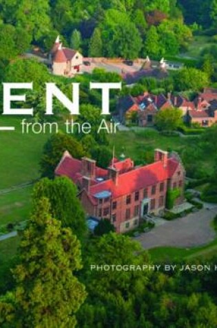 Cover of Kent from the Air