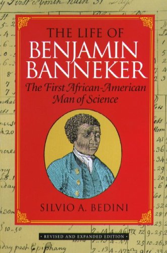 Book cover for The Life of Benjamin Banneker - The First African-American Man of Science
