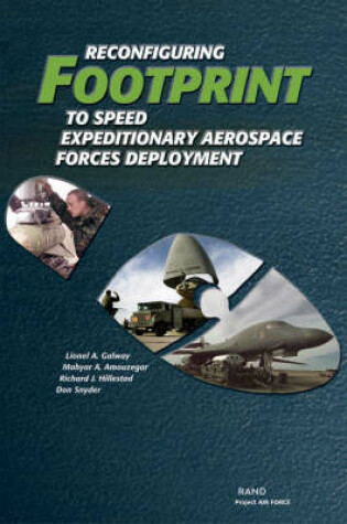 Cover of Reconfiguring Footprint to Speed Expeditionary Aerospace Forces Deployment