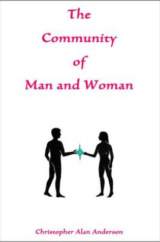 Cover of The Community of Man and Woman