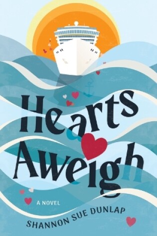 Cover of Hearts Aweigh