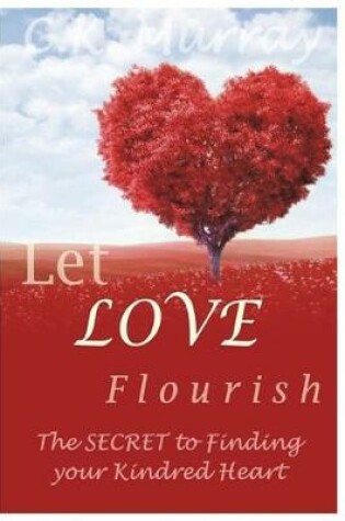 Cover of Let Love Flourish