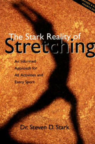 Cover of The Stark Reality of Stretching