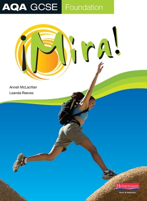 Book cover for Mira AQA GCSE Spanish Foundation Student Book