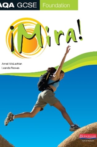 Cover of Mira AQA GCSE Spanish Foundation Student Book