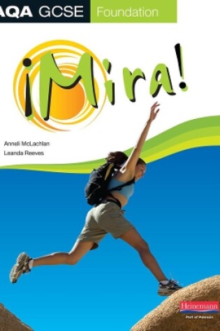 Cover of Mira AQA GCSE Spanish Foundation Student Book
