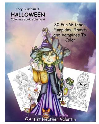 Book cover for Lacy Sunshine's Halloween Coloring Book Volume 4