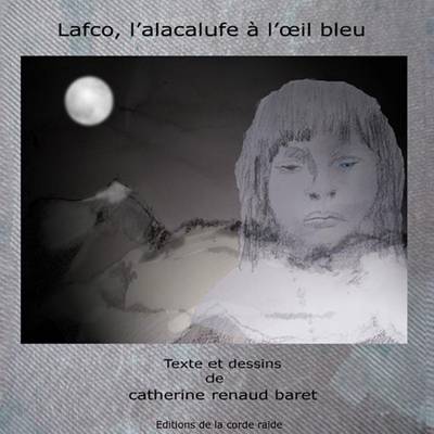 Cover of Lafco, l'alacalufe a l'oeil bleu