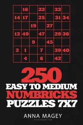 Book cover for 250 Easy to Medium Numbricks Puzzles 7x7