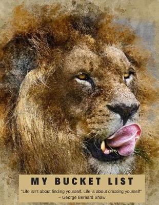 Book cover for Bucket List Journal Personal Goal Tracking Lion Art Notebook Planner Diary for Ultimate To-Do List Prompt Book for Keeping Track of Dreams