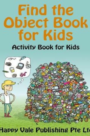 Cover of Find the Object Book for Kids