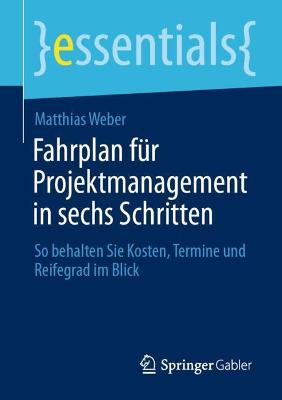 Cover of Fahrplan für Projektmanagement in sechs Schritten