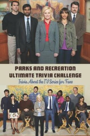 Cover of Parks and Recreation Ultimate Trivia Challenge