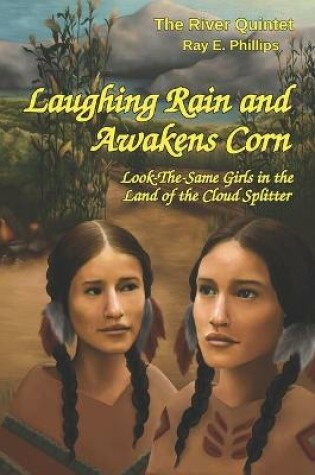 Cover of Laughing Rain and Awakens Corn