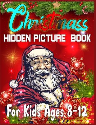 Book cover for Christmass Hidden Picture Book For Kids Ages 8-12