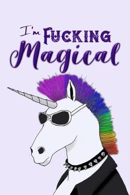 Book cover for I'm Fucking Magical
