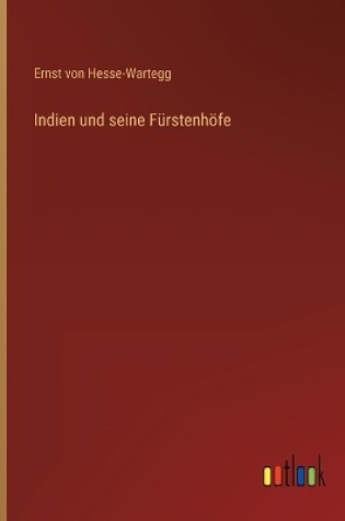 Cover of Indien und seine Fürstenhöfe