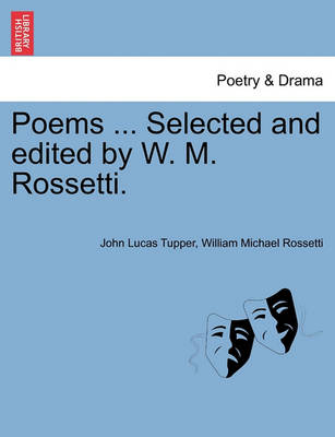 Book cover for Poems ... Selected and Edited by W. M. Rossetti.