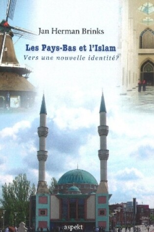 Cover of Les Pays-Bas et I'Islam