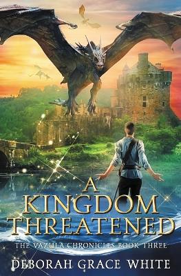 Book cover for A Kingdom Threatened
