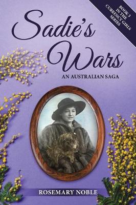 Sadie's Wars by Rosemary Noble