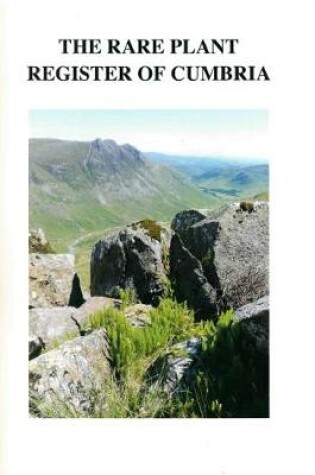 Cover of The Rare Plant Register of Cumbria