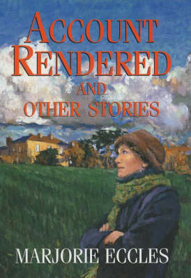 Book cover for Account Rendered and Other Stories