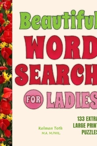 Cover of Beautiful Word Search for Ladies