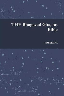 Book cover for The Bhagavad-Gita, Or, Bible