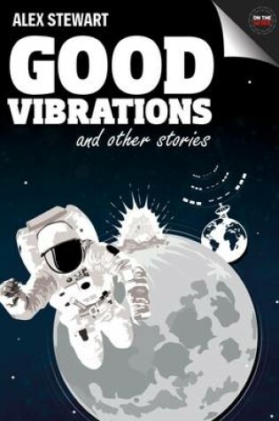 Cover of Good Vibrations and Other Stories