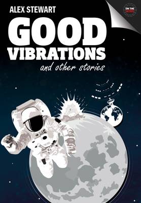 Cover of Good Vibrations and Other Stories