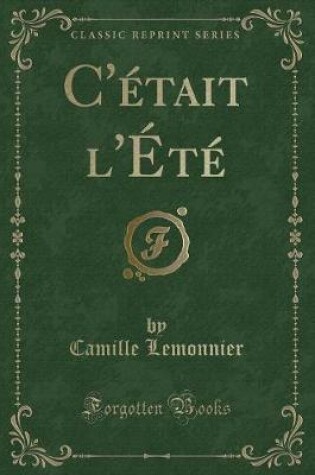 Cover of C'Était l'Été (Classic Reprint)
