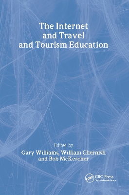 Book cover for The Internet and Travel and Tourism Education