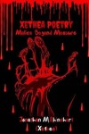 Book cover for Xethea Poetry- Malice Beyond Measure