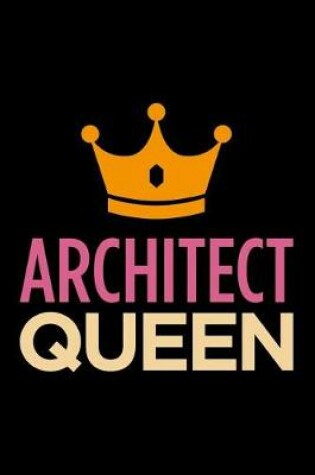 Cover of Architect Queen