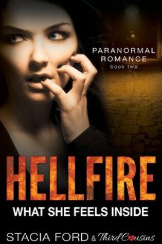 Cover of Hellfire - What She Feels Inside