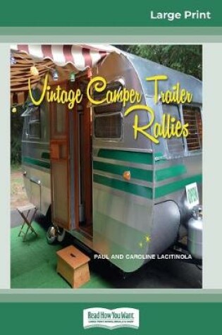 Cover of Vintage Camper Trailer Rallies (16pt Large Print Edition)