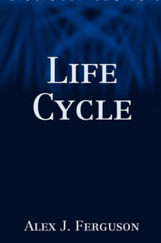 Cover of Life Cycle