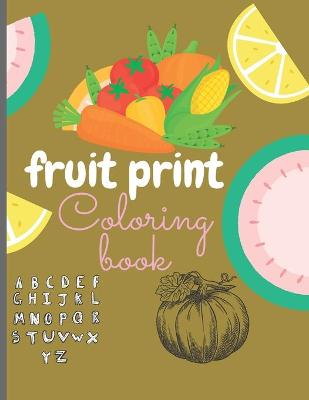 Book cover for fruit print Coloring book