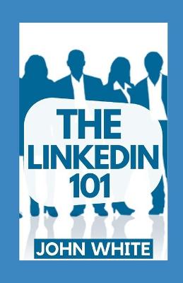Book cover for The Linkedin 101