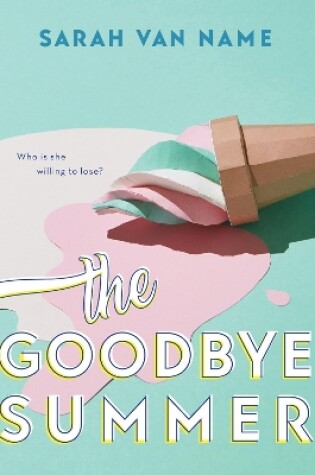 Cover of The Goodbye Summer