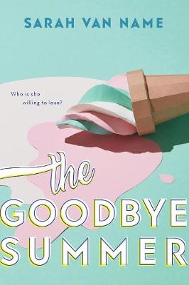 Book cover for The Goodbye Summer