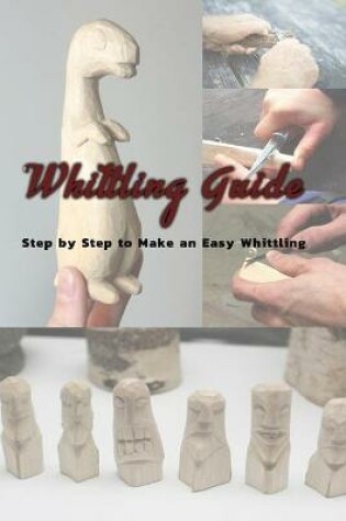 Cover of Whittling Guide